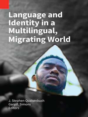 cover image of Language and Identity in a Multilingual, Migrating World